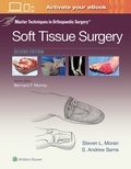 Cover: Master Techniques in Orthopaedic Surgery: Soft Tissue Surgery - Lippincott Williams and Wilkins