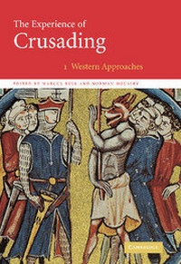 Enlarge image Cover: The Experience of Crusading 2 Volume Hardback Set - Cambridge University Press