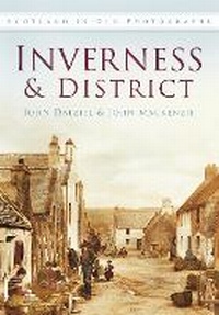 Abbildung von: Inverness and District - The History Press Ltd