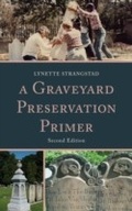 Cover: A Graveyard Preservation Primer - Rowman & Littlefield Publishers