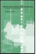 Enlarge image Cover: Information Systems for Urban Planning - Taylor & Francis