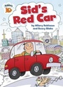 Cover: Tiddlers: Sid's Red Car - Franklin Watts Ltd