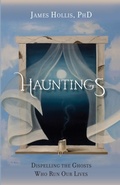 Bild: Hauntings - Dispelling the Ghosts Who Run Our Lives - Chiron Publications