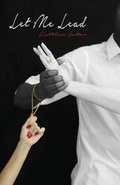 Cover: Let Me Lead - Proving Press