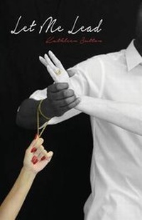 Enlarge image Cover: Let Me Lead - Proving Press