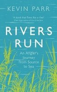 Enlarge image Cover: Rivers Run - Rider & Co
