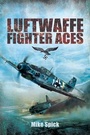 Cover: Luftwaffe Fighter Aces - Frontline Books