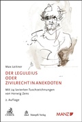 Cover: Der Leguleius oder Zivilrecht in Anekdoten - Manz