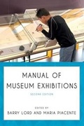 Cover: Manual of Museum Exhibitions - Rowman & Littlefield Publishers