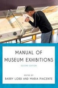 Abbildung von: Manual of Museum Exhibitions - Rowman & Littlefield Publishers