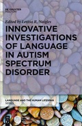 Cover: Innovative Investigations of Language in Autism Spectrum Disorder - De Gruyter Mouton