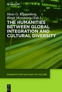 Enlarge image Cover: The Humanities between Global Integration and Cultural Diversity - De Gruyter