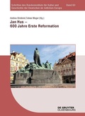 Cover: Jan Hus - 600 Jahre Erste Reformation - De Gruyter Oldenbourg