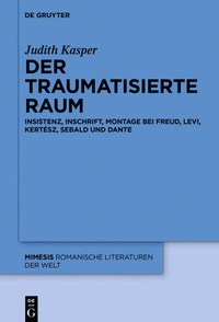 Enlarge image Cover: Der traumatisierte Raum - De Gruyter