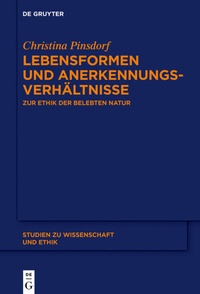 Abbildung von: Lebensformen und Anerkennungsverhältnisse - De Gruyter