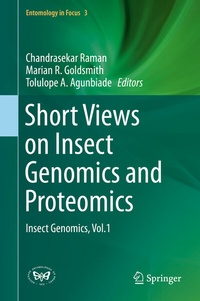 Enlarge image Cover: Short Views on Insect Genomics and Proteomics - Springer