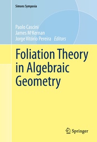 Abbildung von: Foliation Theory in Algebraic Geometry - Springer