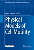 Cover: Physical Models of Cell Motility - Springer