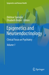 Abbildung von: Epigenetics and Neuroendocrinology - Springer