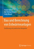 Cover: Bau und Berechnung von Erdw&auml;rmeanlagen - Springer Vieweg