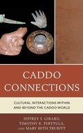 Cover: Caddo Connections - Rowman & Littlefield Publishers