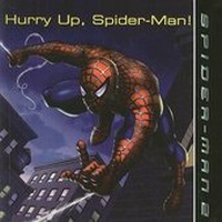 Enlarge image Cover: Hurry Up, Spider-Man! - Perfection Learning