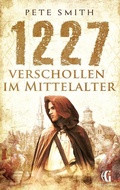 Cover: 1227 Verschollen im Mittelalter - Books on Demand
