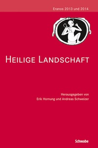 Abbildung von: Heilige Landschaft - Schwabe Verlagsgruppe AG Schwabe Verlag