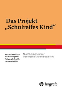 Abbildung von: Das Projekt "Schulreifes Kind" - Hogrefe