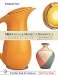 Cover: Mid-Century Modern Dinnerware: A Pictorial Guide - Schiffer Publishing Ltd