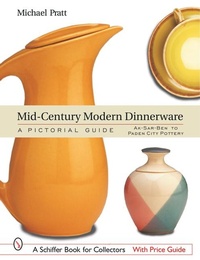 Enlarge image Cover: Mid-Century Modern Dinnerware: A Pictorial Guide - Schiffer Publishing Ltd