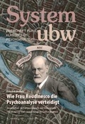 Cover: Wie Frau Roudinesco die Psychoanalyse verteidigt - AHRIMAN-Verlag