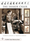 Cover: The Shaker Chair - Schiffer Publishing Ltd