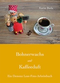 Cover: Bohnerwachs und Kaffeeduft - Telivision