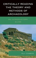 Cover: Critically Reading the Theory and Methods of Archaeology - AltaMira Press