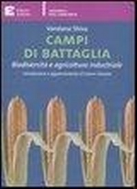 Abbildung von: Campi di battaglia. Biodiversità e agricoltura industriale - Tascabili dell'ambiente;Edizioni Ambiente