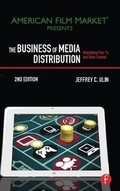 Cover: The Business of Media Distribution - Routledge