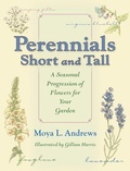 Cover: Perennials Short and Tall - Indiana University Press