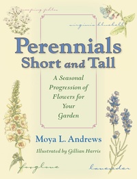 Enlarge image Cover: Perennials Short and Tall - Indiana University Press