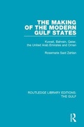 Cover: The Making of the Modern Gulf States - Routledge