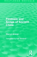 Cover: Festivals and Songs of Ancient China - Routledge