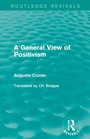 Cover: A General View of Positivism - Routledge