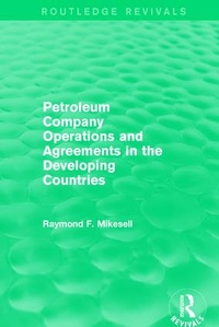 Enlarge image Cover: Petroleum Company Operations and Agreements in the Developing Countries - Routledge