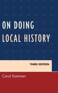 Enlarge image Cover: On Doing Local History - Rowman & Littlefield Publishers