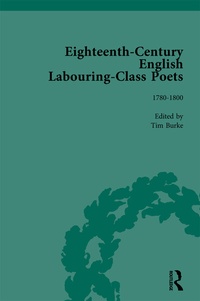 Enlarge image Cover: Eighteenth-Century English Labouring-Class Poets, vol 3 - Routledge