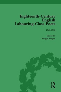 Enlarge image Cover: Eighteenth-Century English Labouring-Class Poets, vol 2 - Routledge