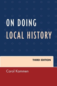 Enlarge image Cover: On Doing Local History - Rowman & Littlefield Publishers
