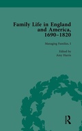 Cover: Family Life in England and America, 1690-1820, vol 3 - Routledge