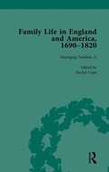 Cover: Family Life in England and America, 1690-1820, vol 4 - Routledge