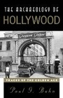 Bild: The Archaeology of Hollywood - Rowman & Littlefield Publishers